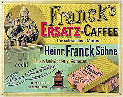Franck´s Ersatz-Caffee für schwachen Magen. Werbetafel um 1900 Franck´s Ersatz-Caffee für schwachen Magen. Werbetafel um 1900